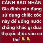 Nếu bạn còn sử dụng chiếc cốc này để uống nước đồng nghĩa với